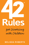 42 Rules for Divorcing with Children