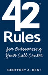 42 Rules for Outsourcing Your Call Center